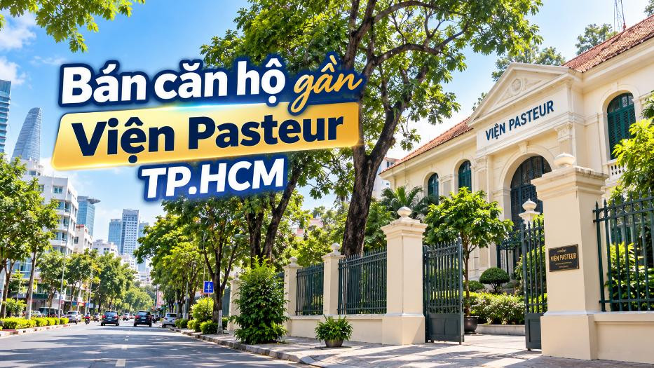 Bán căn hộ gần Viện Pasteur TP.HCM, vị trí thuận tiện