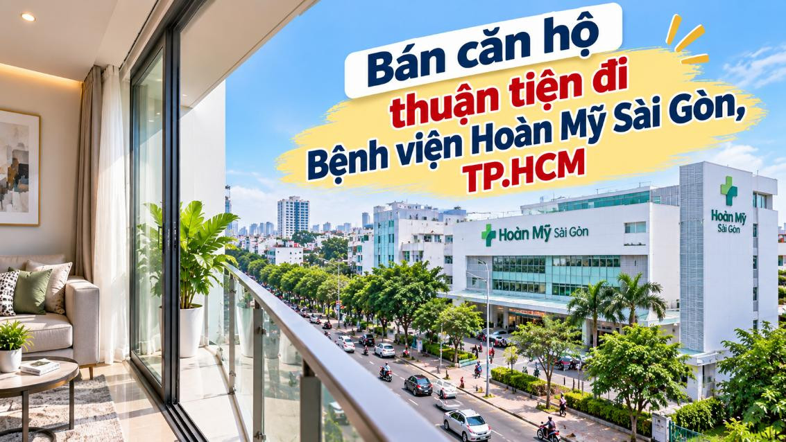 Bán căn hộ Tân Sơn Hòa thuận tiện đi Bệnh viện Hoàn Mỹ Sài Gòn