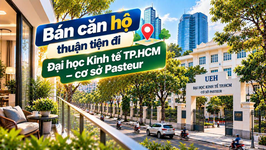Bán căn hộ Xuân Hòa thuận tiện đi Đại học Kinh tế cơ sở Pasteur