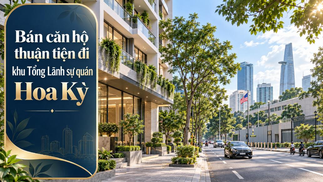 Bán căn hộ Xuân Hòa thuận tiện đi Tổng Lãnh sự quán Hoa Kỳ
