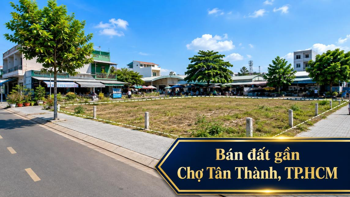 Bán đất gần Chợ Tân Thành, thuận tiện xây nhà và đầu tư