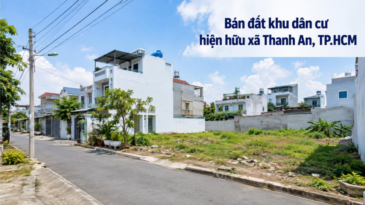 Bán đất khu dân cư hiện hữu Thanh An, thuận tiện xây nhà