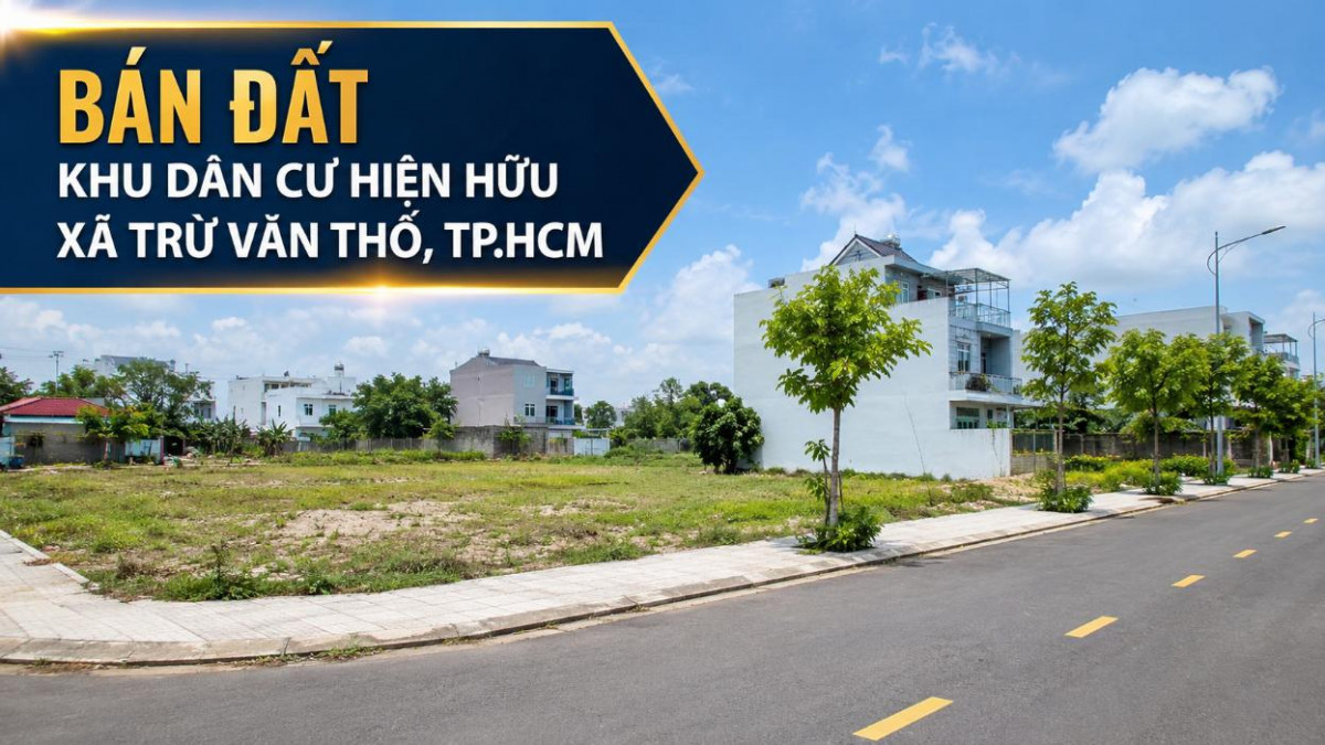 Bán đất khu dân cư hiện hữu Trừ Văn Thố, thuận tiện xây nhà