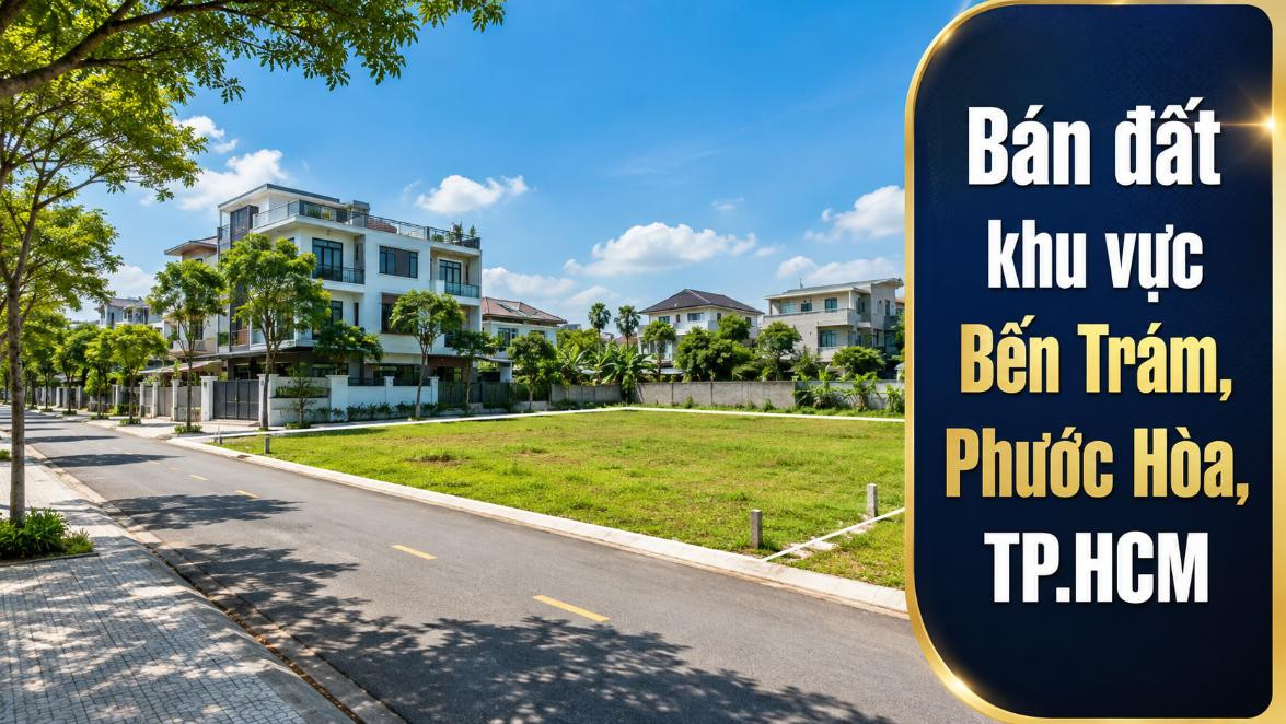 Bán đất khu vực Bến Trám, Phước Hòa, nhiều diện tích lựa chọn