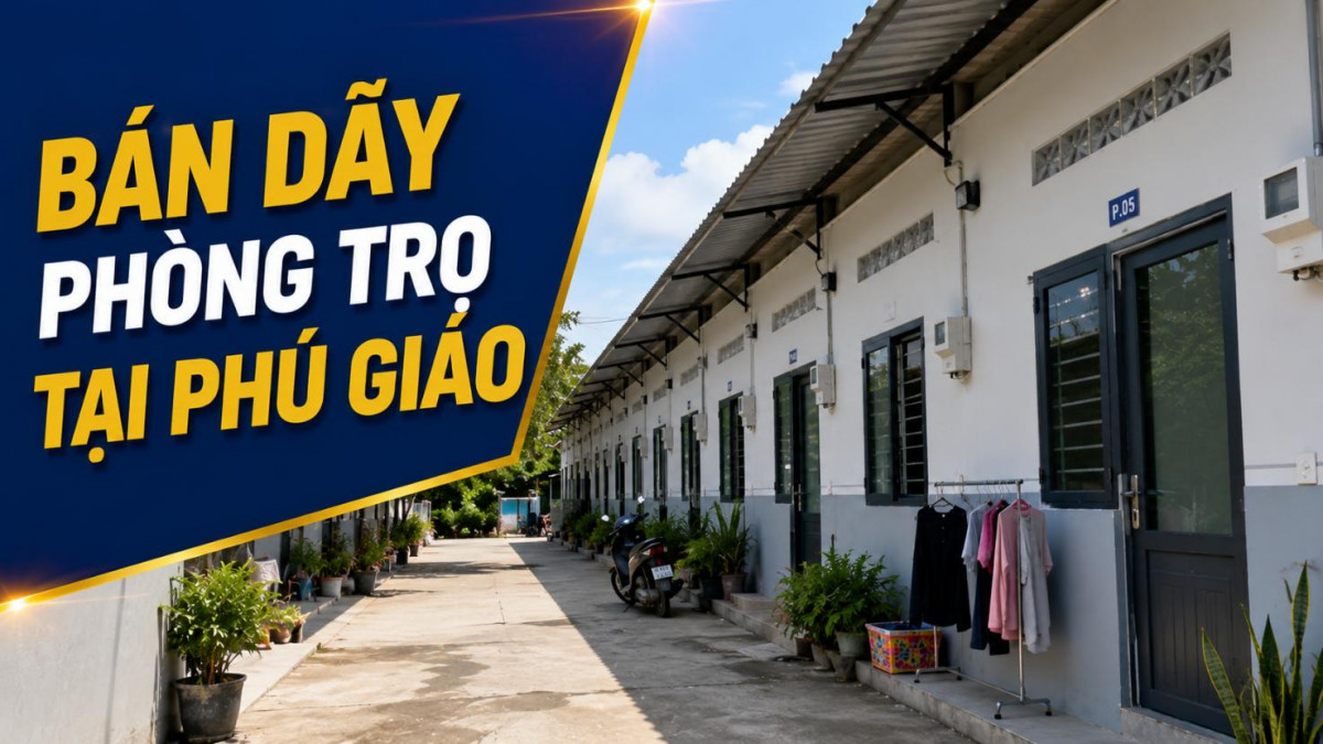 Bán dãy phòng trọ tại Phú Giáo, phù hợp đầu tư cho thuê