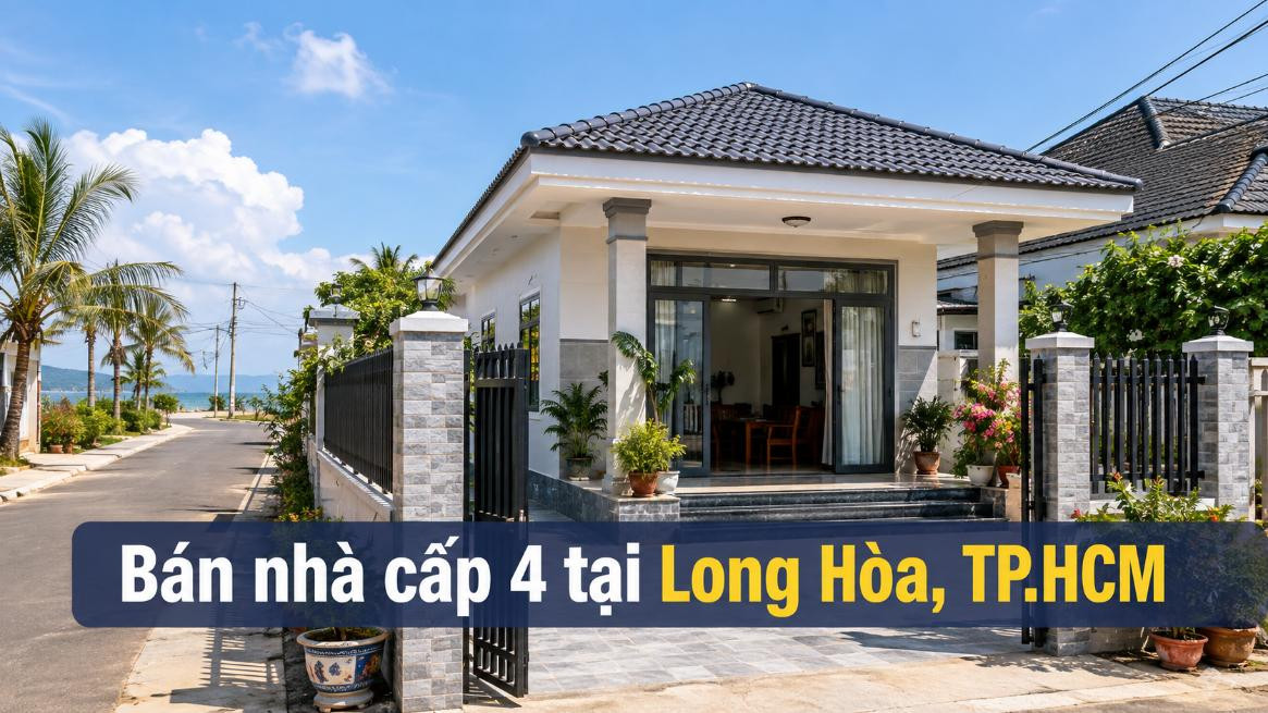 Bán nhà cấp 4 tại Long Hòa, dễ ở và dễ cải tạo