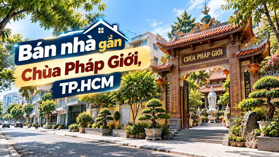 Bán nhà gần Chùa Pháp Giới, Tân Phú, dễ kết nối