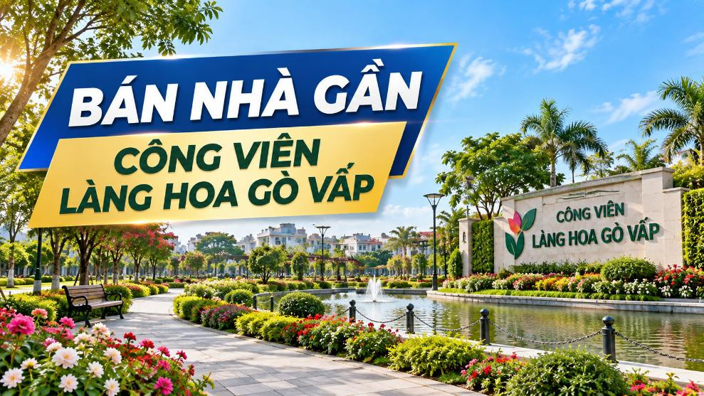 Bán nhà gần Công viên Làng Hoa Gò Vấp, không gian sống thoáng