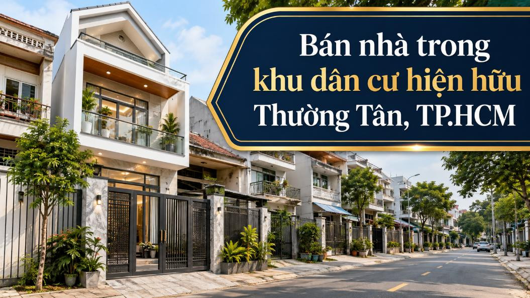 Bán nhà khu dân cư hiện hữu Thường Tân, thuận tiện an cư
