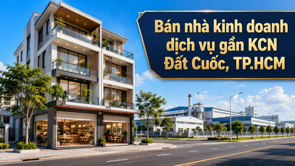 Bán nhà kinh doanh dịch vụ gần KCN Đất Cuốc