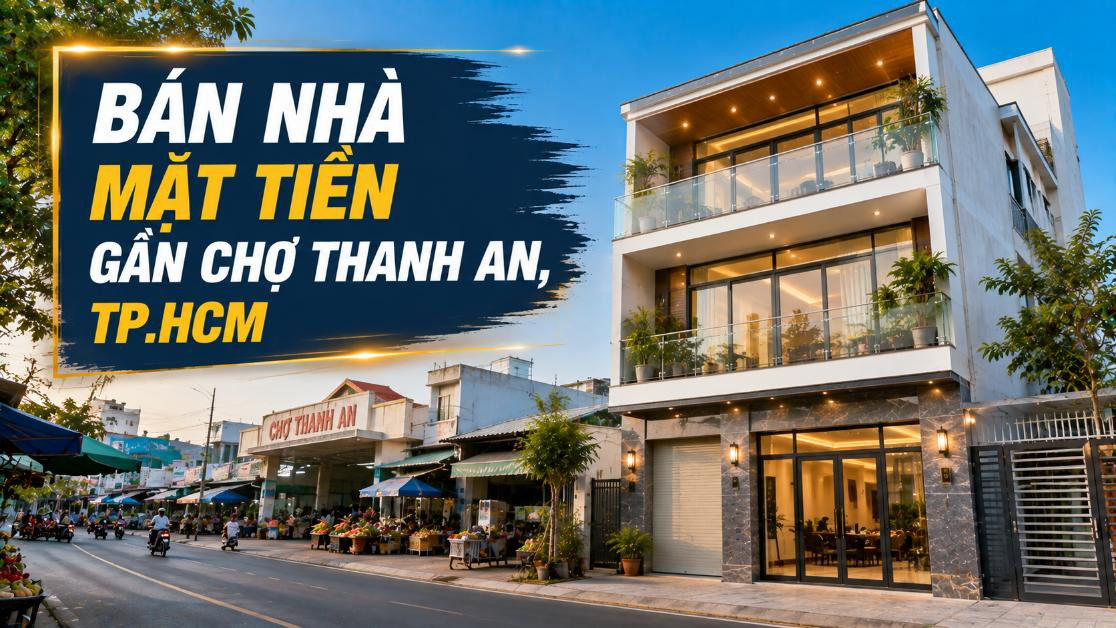 Bán nhà mặt tiền gần Chợ Thanh An, dễ khai thác kinh doanh