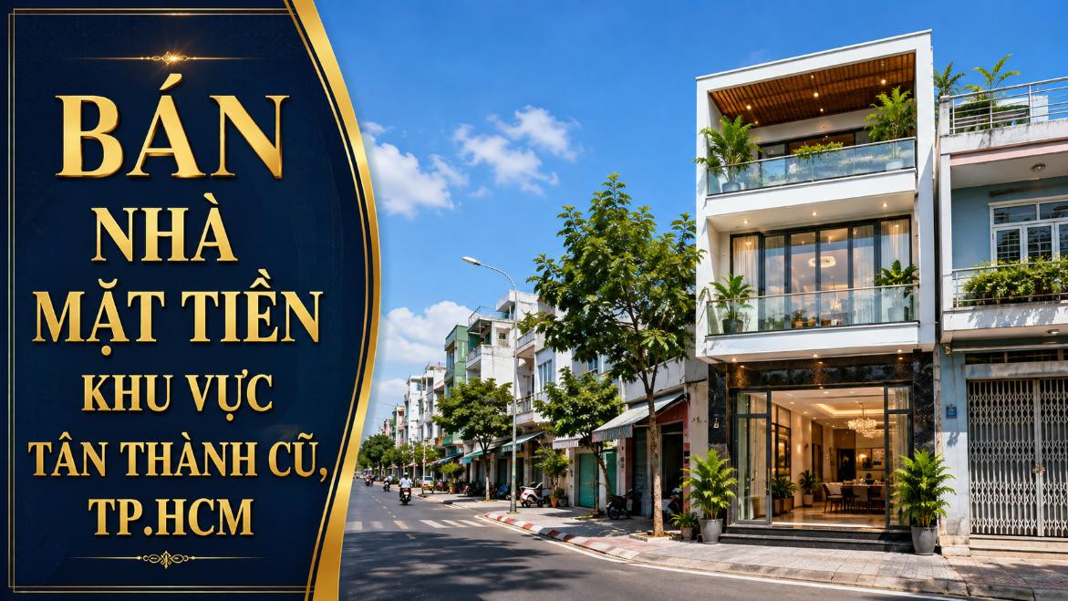 Bán nhà mặt tiền khu vực Tân Thành cũ, dễ kinh doanh