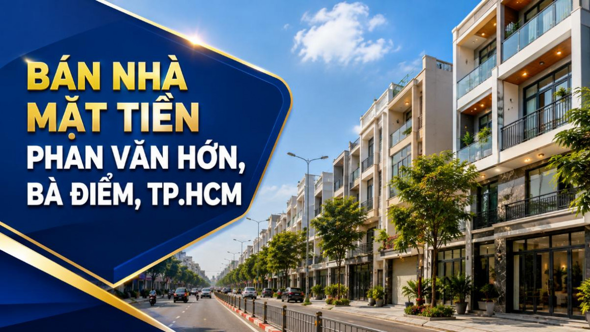 Bán nhà mặt tiền Phan Văn Hớn, Bà Điểm, thuận tiện kinh doanh
