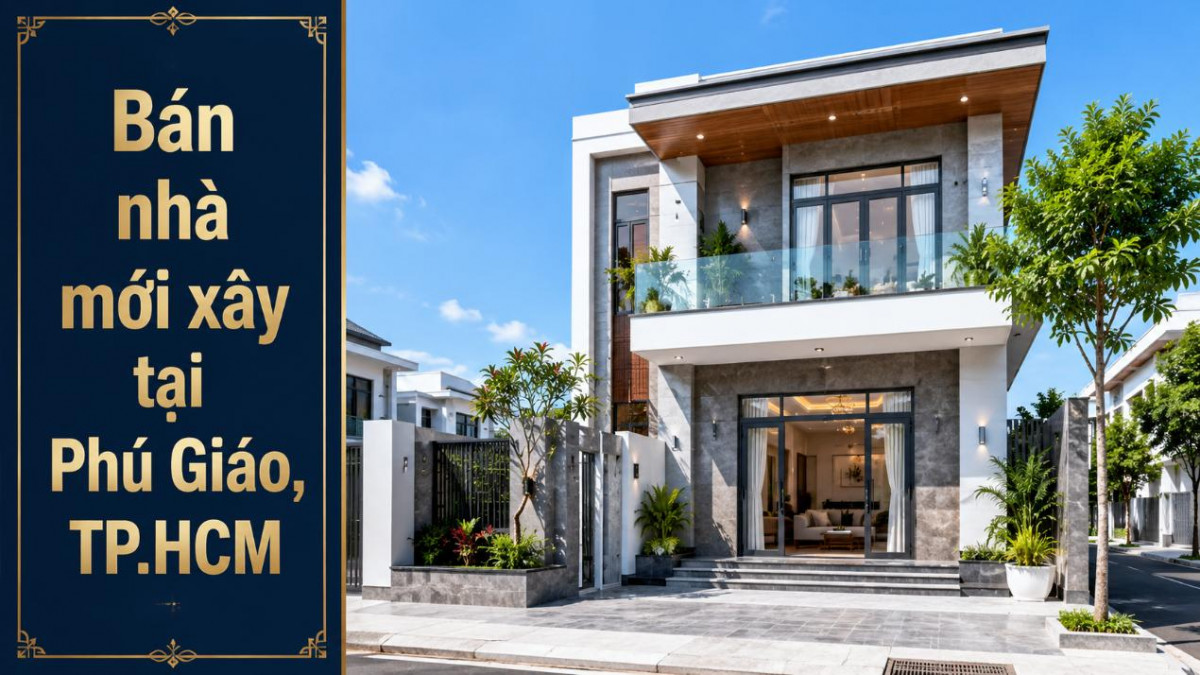 Bán nhà mới xây tại Phú Giáo, thiết kế tiện nghi