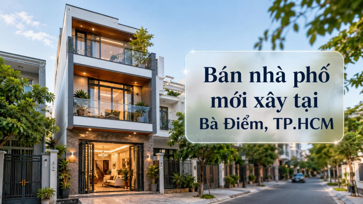 Bán nhà phố mới xây tại Bà Điểm, thiết kế hiện đại