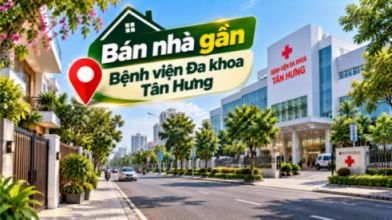 Bán nhà Tân Thuận thuận tiện đi Bệnh viện Đa khoa Tân Hưng