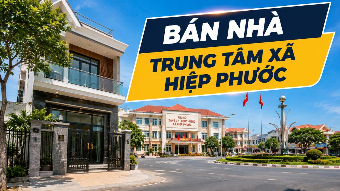 Bán nhà trung tâm xã Hiệp Phước, thuận tiện an cư