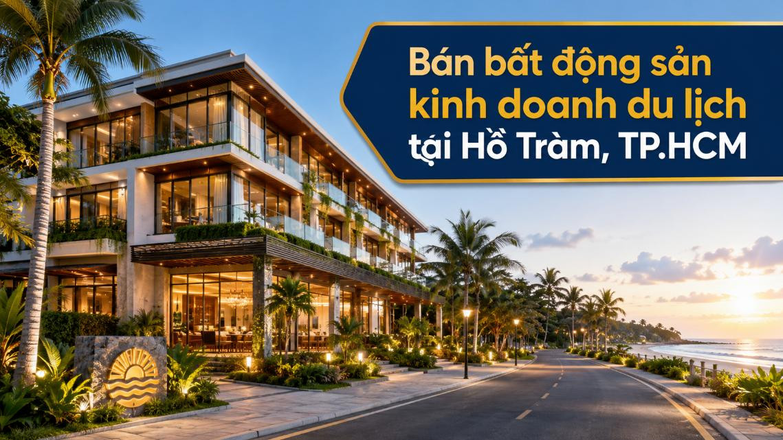 Bán bất động sản kinh doanh du lịch tại Hồ Tràm