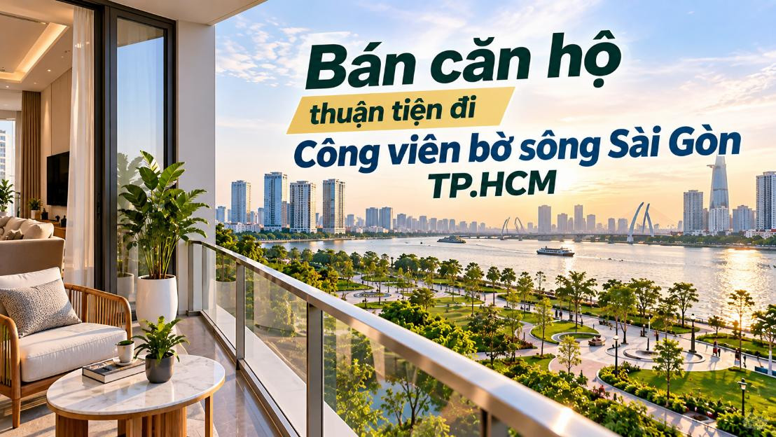 Bán căn hộ Cát Lái thuận tiện đi Công viên bờ sông Sài Gòn