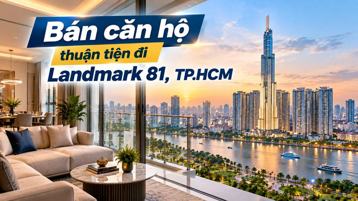 Bán căn hộ Cát Lái thuận tiện đi Landmark 81