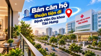 Bán căn hộ Tân Thuận thuận tiện đi Bệnh viện Tân Hưng