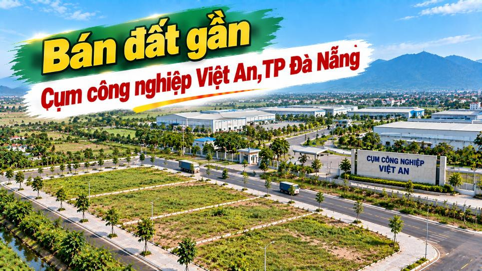 Bán đất gần CCN Việt An – Đón nhu cầu ở và dịch vụ quanh vùng sản xuất