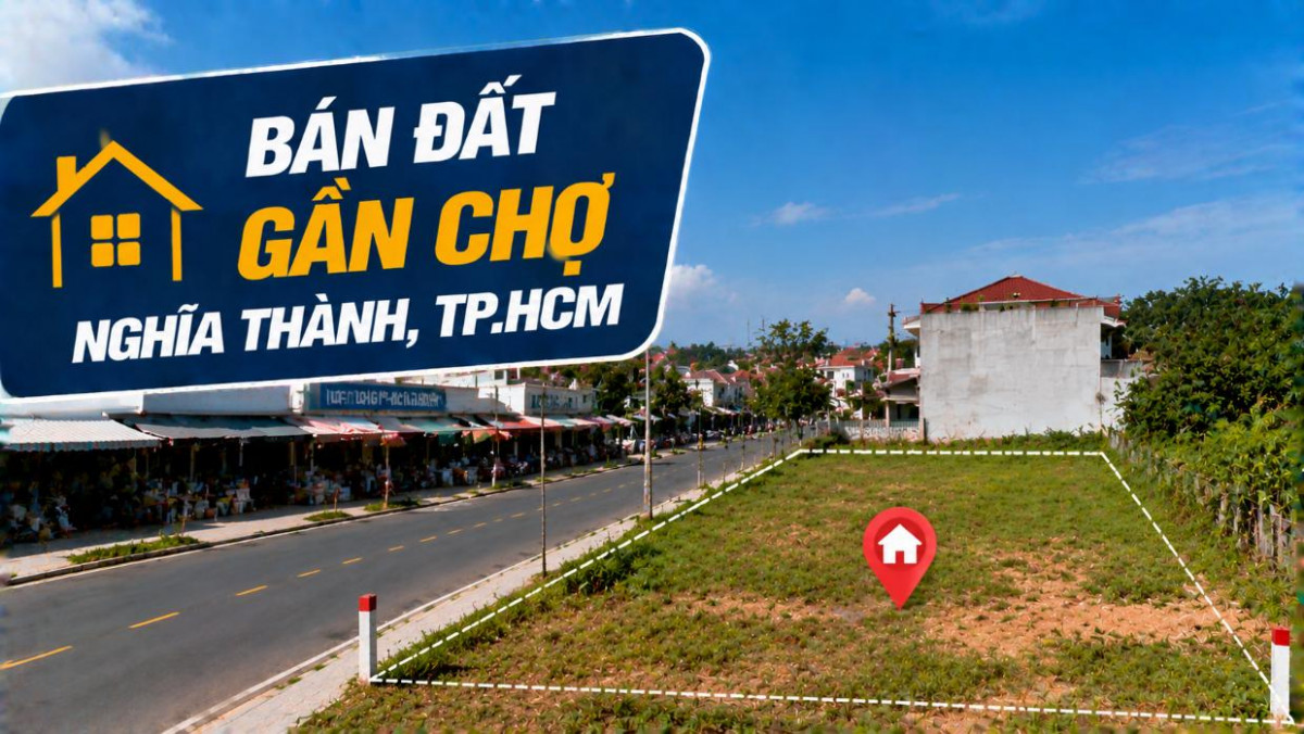 Bán đất gần Chợ Nghĩa Thành, thuận tiện xây nhà và đầu tư