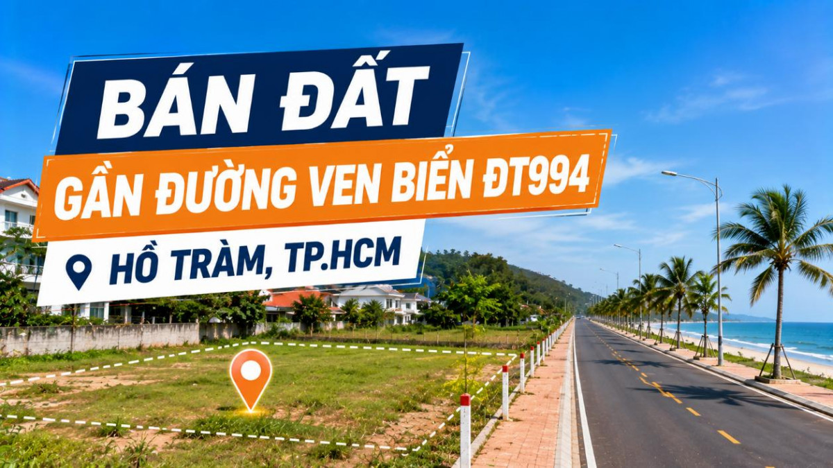 Bán đất gần đường ven biển ĐT994, Hồ Tràm