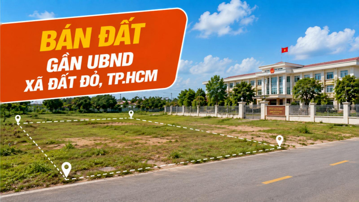 Bán đất gần UBND xã Đất Đỏ, vị trí trung tâm dễ kết nối