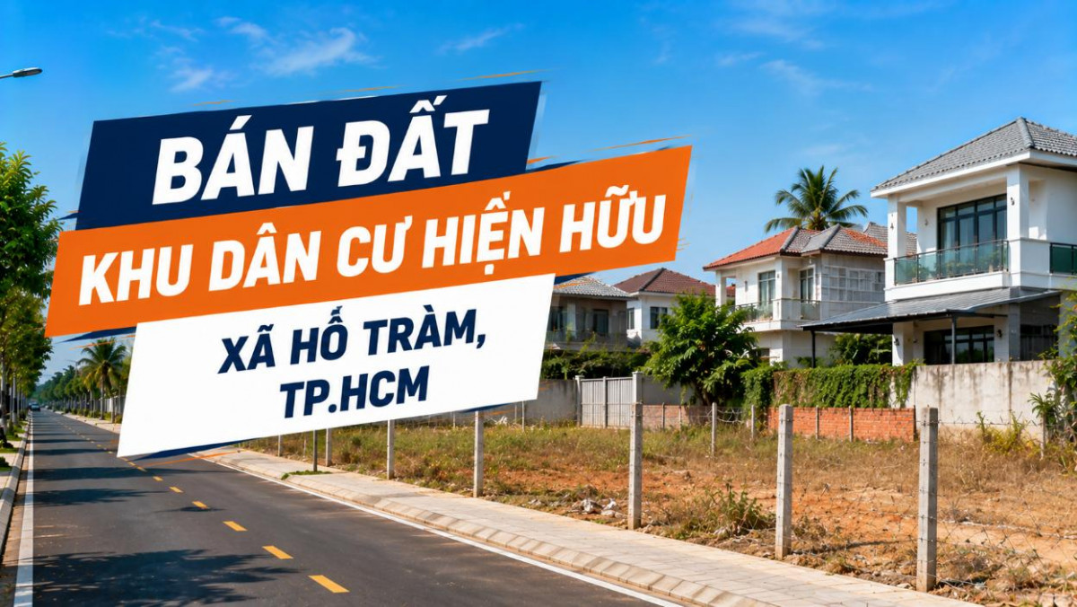 Bán đất khu dân cư hiện hữu Hồ Tràm, thuận tiện xây nhà