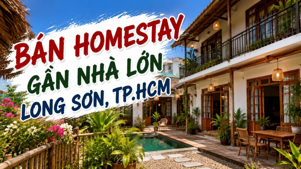 Bán homestay gần Nhà Lớn Long Sơn, thuận tiện đón khách