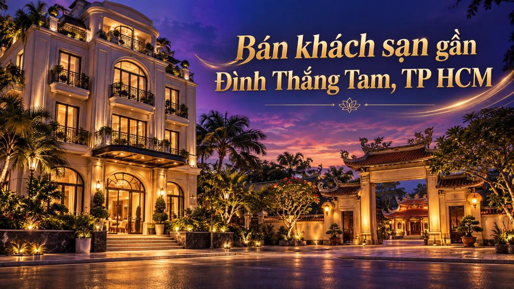 Bán khách sạn gần Đình Thắng Tam – thuận tiện khai thác du lịch