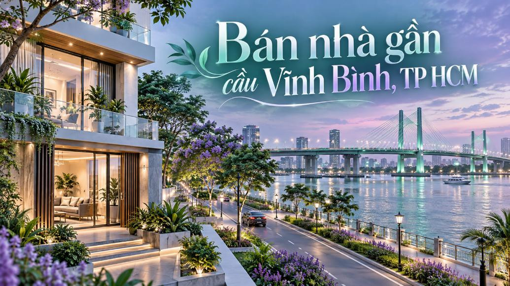 Bán nhà gần cầu Vĩnh Bình – vị trí kết nối tốt, thuận tiện an cư
