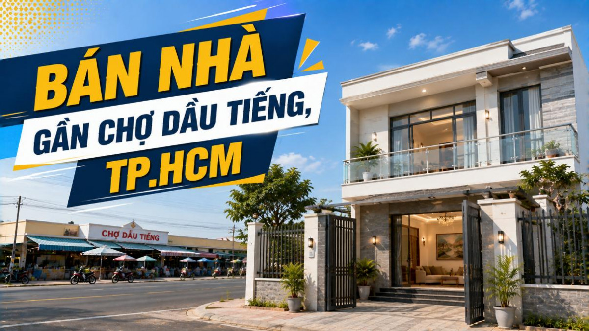 Bán nhà gần Chợ Dầu Tiếng, tiện sinh hoạt và kinh doanh