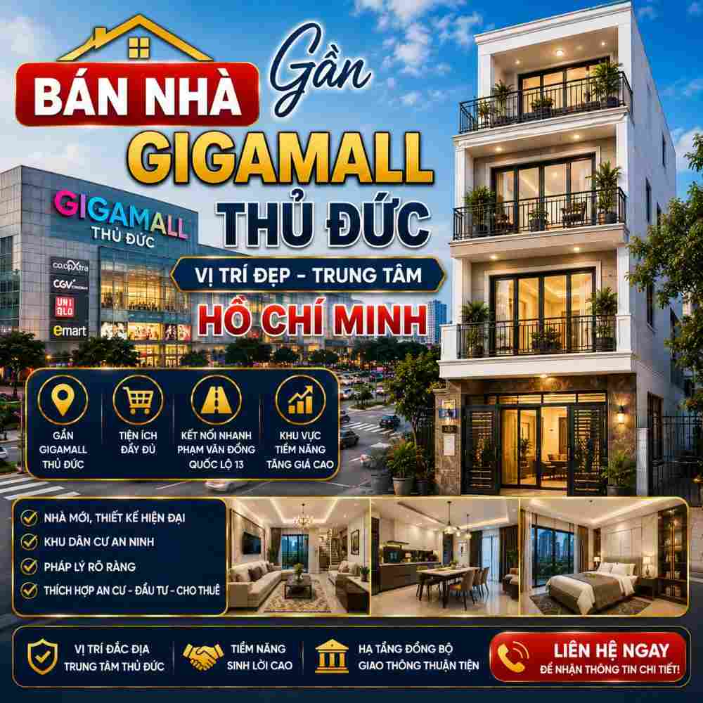 Bán Nhà Gần Gigamall Thủ Đức, Khu Vực Sầm Uất Và Tiện Nghi