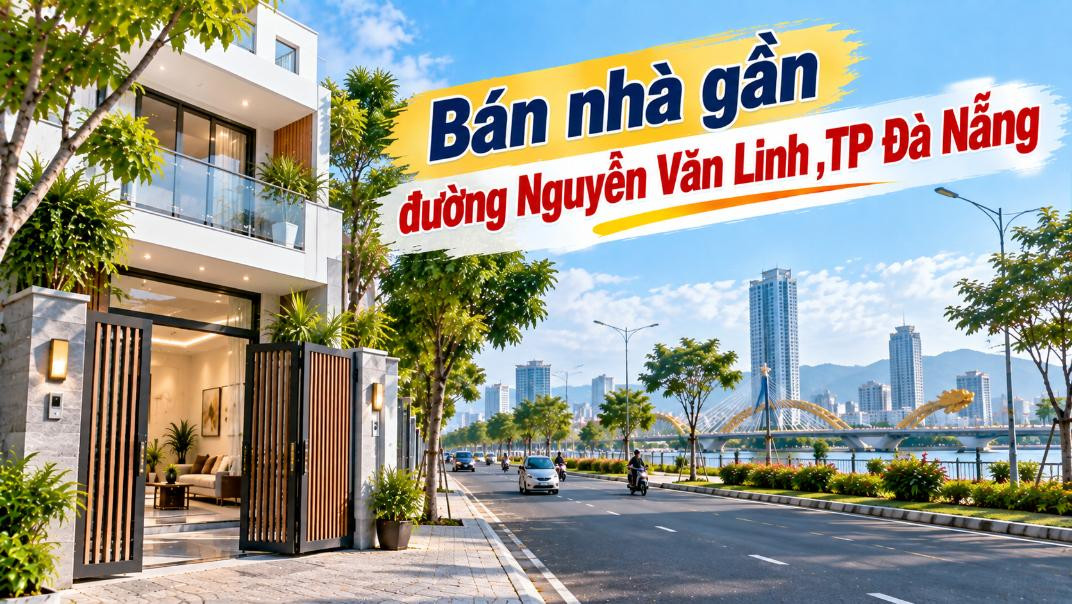 Bán nhà gần Nguyễn Văn Linh – Ở giữa phố, thuận cả sống lẫn kinh doanh