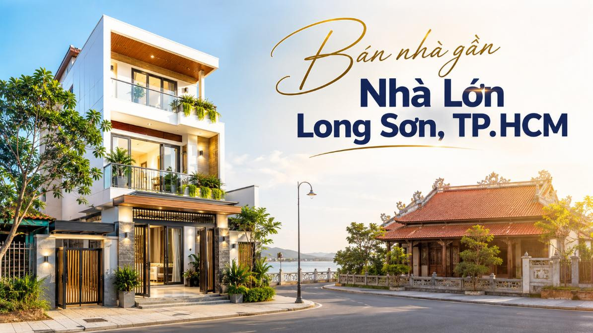 Bán nhà gần Nhà Lớn Long Sơn, vị trí thuận tiện sinh sống