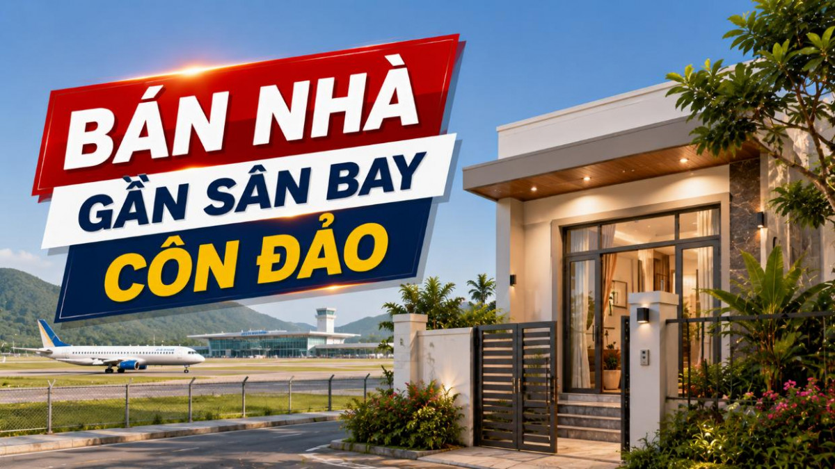 Bán nhà gần Sân bay Côn Đảo, thuận tiện đón khách