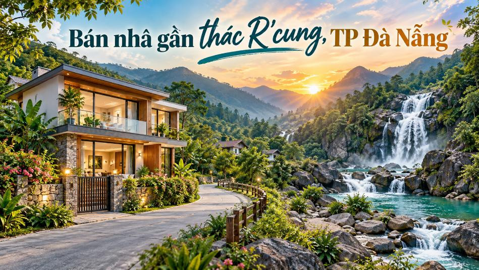 Bán nhà gần thác R’cung – gần thiên nhiên, thích hợp nghỉ dưỡng