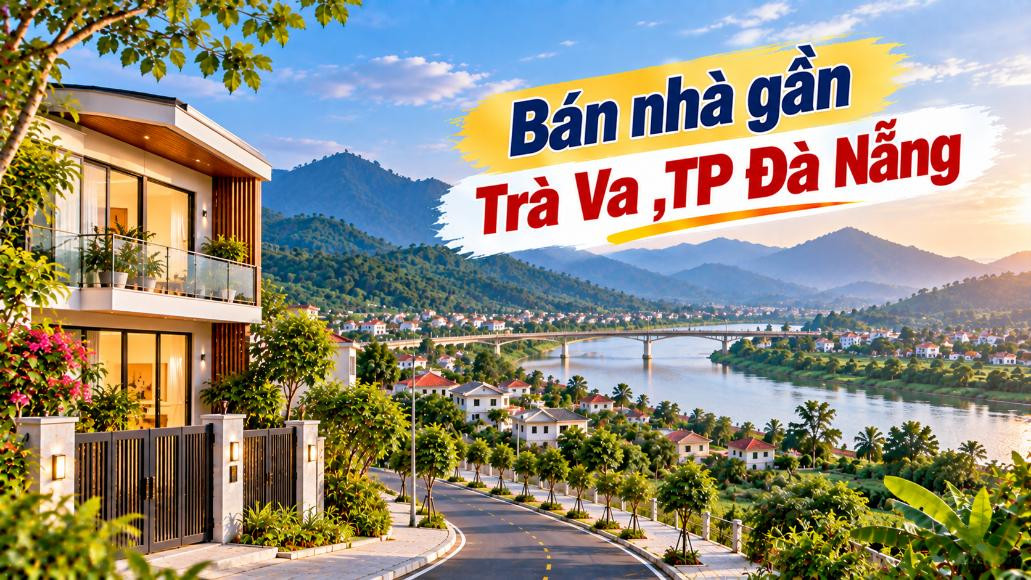Bán nhà gần Trà Va – Chọn cuộc sống thoáng giữa núi rừng Phước Trà