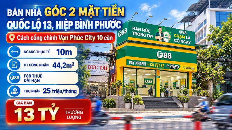 Bán nhà góc 2 mặt tiền Quốc lộ 13, ngang 10m, gần Vạn Phúc City, đang cho thuê F88