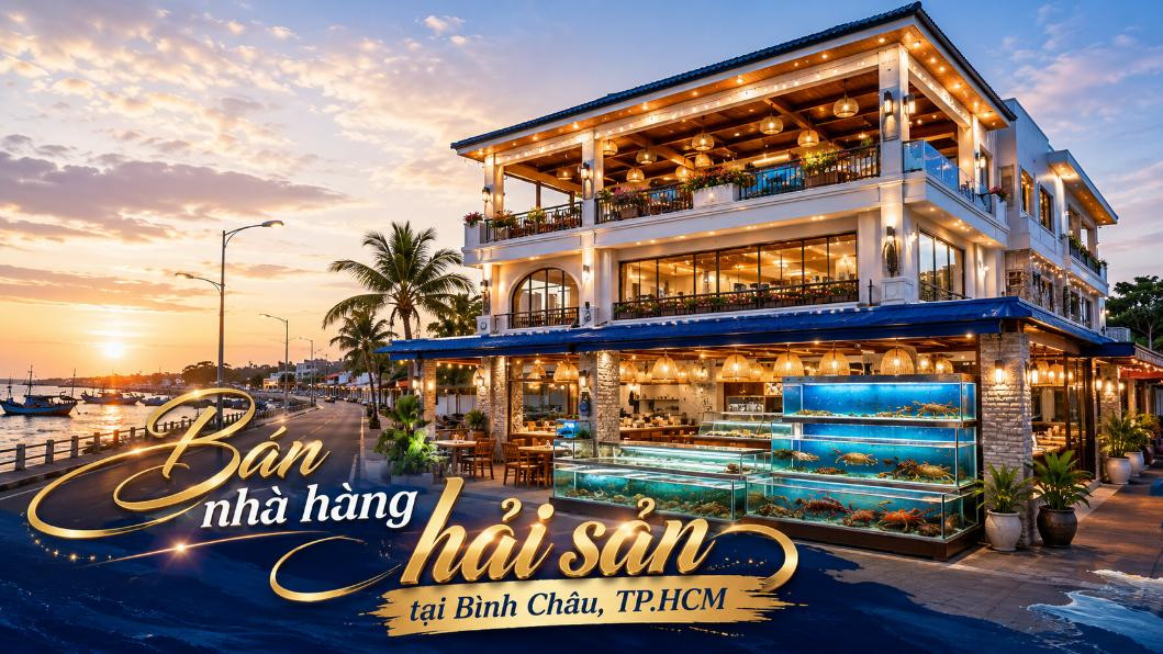 Bán nhà hàng hải sản tại Bình Châu, phù hợp kinh doanh