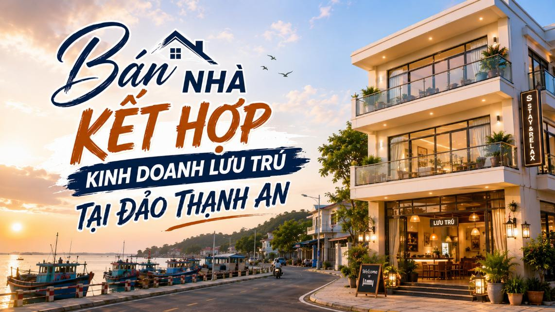 Bán nhà kết hợp lưu trú tại đảo Thạnh An, khai thác linh hoạt