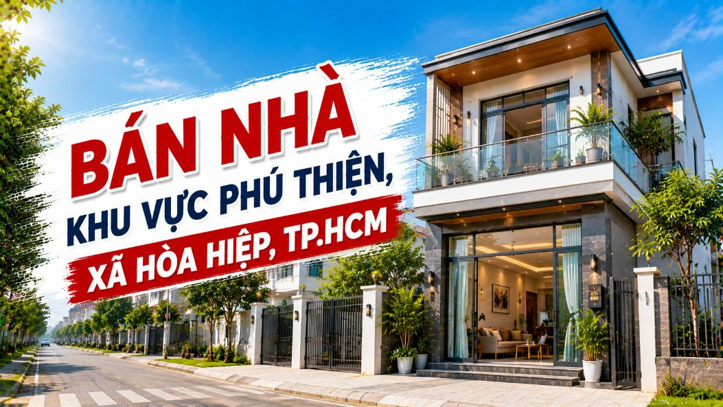 Bán nhà khu vực Phú Thiện, xã Hòa Hiệp