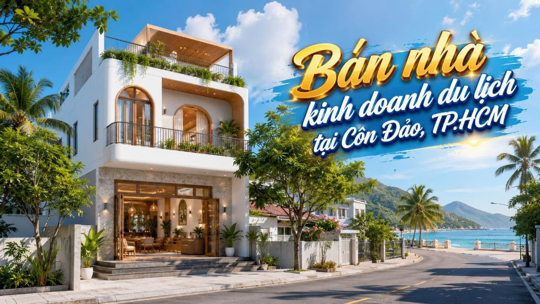 Bán nhà kinh doanh du lịch tại Côn Đảo, vị trí thuận tiện