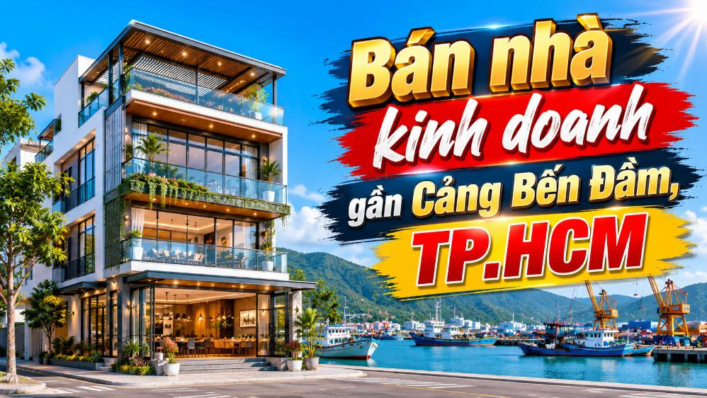 Bán nhà kinh doanh gần Cảng Bến Đầm, dễ khai thác