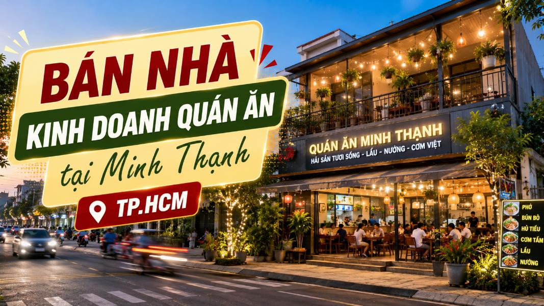 Bán nhà kinh doanh quán ăn tại Minh Thạnh, dễ khai thác