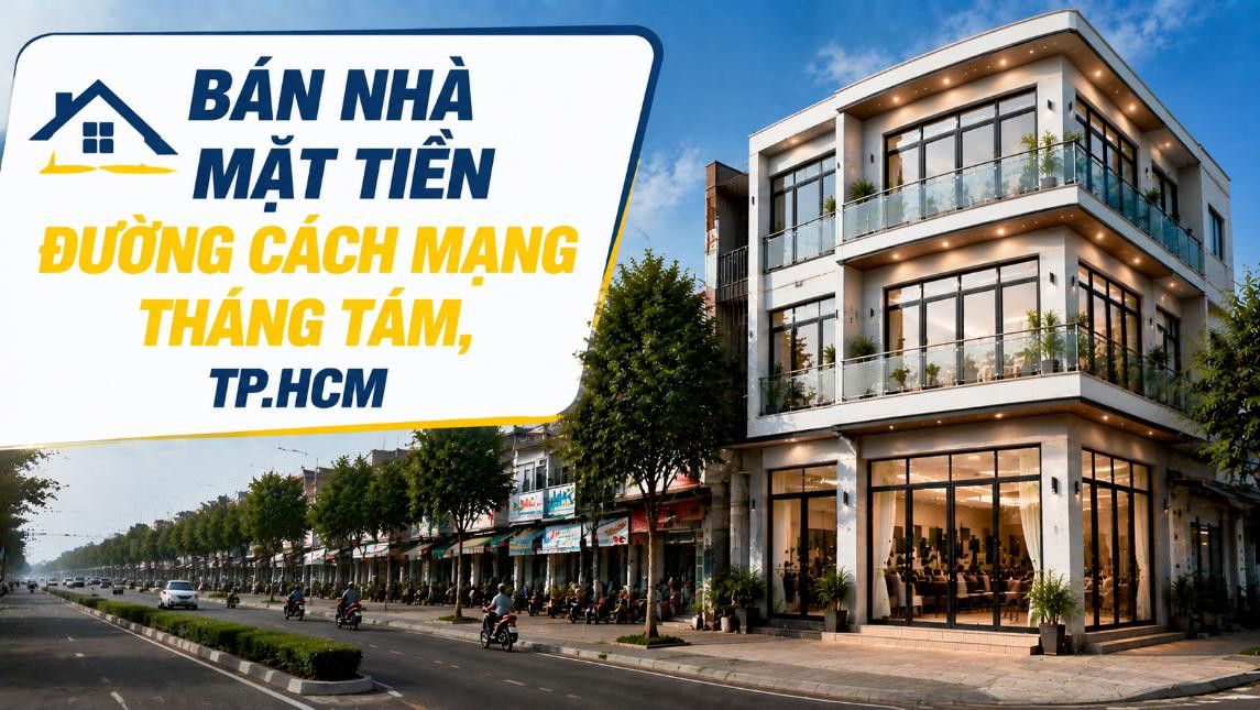 Bán nhà mặt tiền đường Cách Mạng Tháng Tám, giá tốt