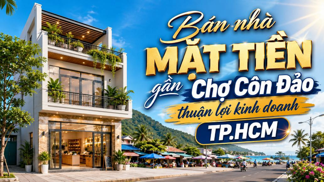 Bán nhà mặt tiền gần Chợ Côn Đảo, dễ khai thác