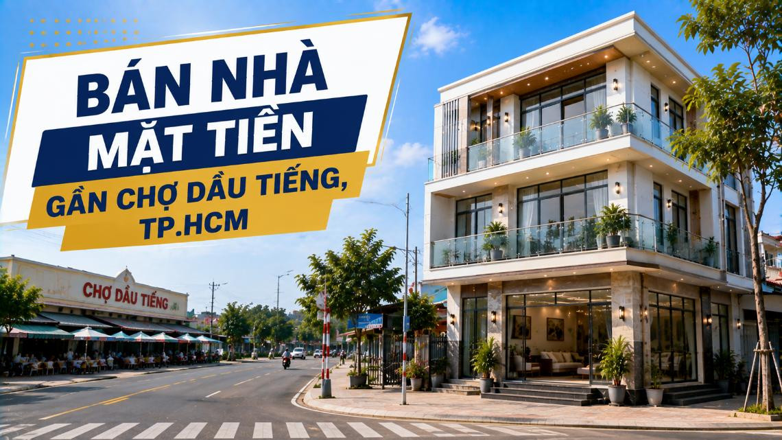 Bán nhà mặt tiền gần Chợ Dầu Tiếng, dễ khai thác kinh doanh